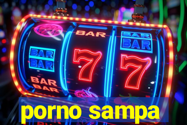 porno sampa